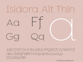 Isidora Alt Thin Version 1.000;PS 001.000;hotconv 1.0.88;makeotf.lib2.5.64775 Font Sample