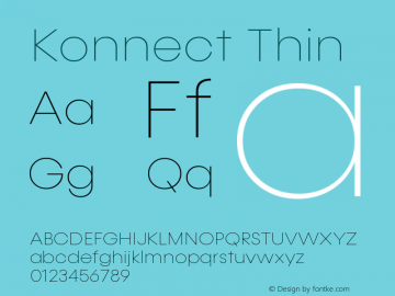Konnect-Thin Version 1.000;PS 001.000;hotconv 1.0.88;makeotf.lib2.5.64775;YWFTv17图片样张