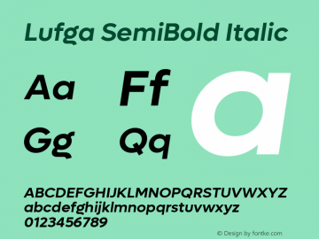 Lufga SemiBold Italic Version 1.000;hotconv 1.0.109;makeotfexe 2.5.65596图片样张
