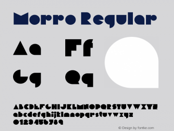 Morro Regular Version 1.000;hotconv 1.0.109;makeotfexe 2.5.65596 Font Sample