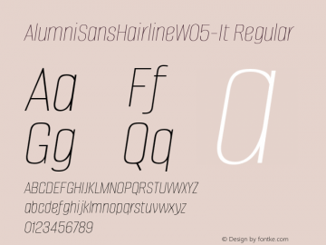 Alumni Sans Hairline W05 Italic Version 1.00 Font Sample