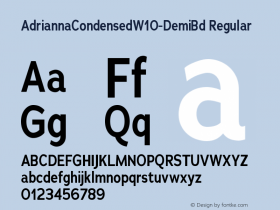 Adrianna Condensed W10 DemiBold Version 2.00 Font Sample