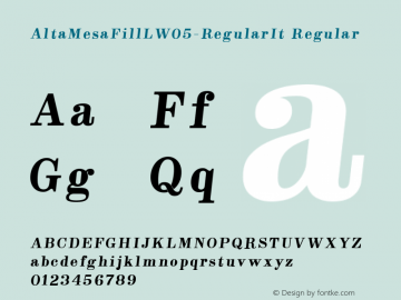 Alta Mesa Fill L W05 Regular It Version 1.00 Font Sample