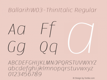 Ballarih W03 Thin Italic Version 1.00图片样张