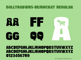 Bulltoad W05 Democrat Version 2.00 Font Sample