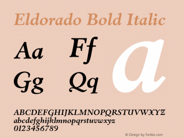 Eldorado Bold Italic 001.000 Font Sample