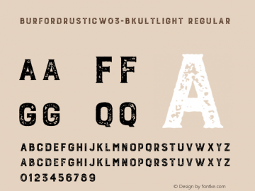 Burford Rustic W03 Bk UltLight Version 1.00 Font Sample
