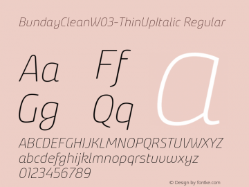 Bunday Clean W03 Thin Up Italic Version 1.39图片样张