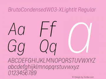 Bruta Condensed W03 X Light It Version 1.03 Font Sample