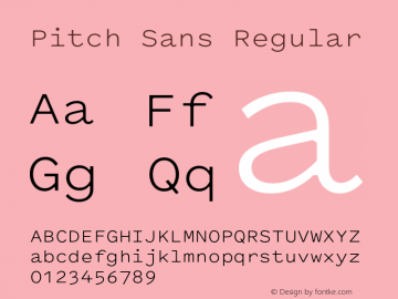 Pitch Sans Regular Version 1.001 Font Sample