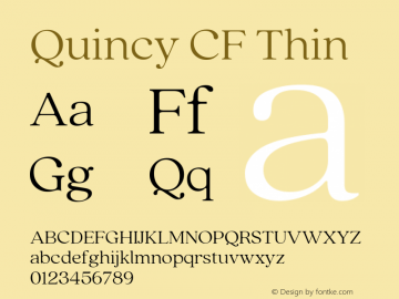 Quincy CF Thin 4.100 Font Sample