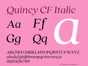 Quincy CF Italic 4.100 Font Sample