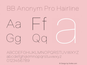 BB Anonym Pro Hairline 2.000 Font Sample