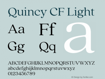 Quincy CF Light 4.100 Font Sample