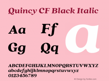 Quincy CF Black Italic 4.100 Font Sample