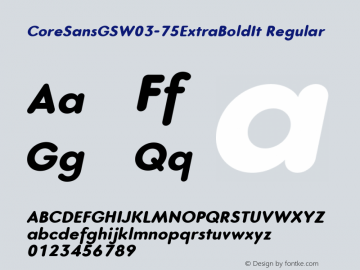 Core Sans GS W03 75 XBold It Version 1.10 Font Sample