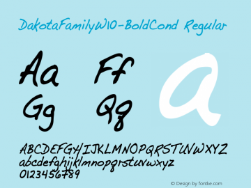 Dakota Family W10 Bold Cond Version 5.00 Font Sample