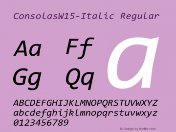 Consolas W15 Italic Version 1.1 Font Sample