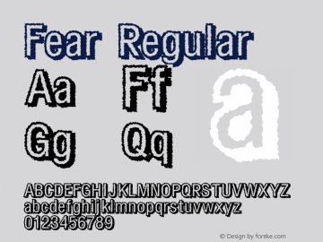 Fear Regular Macromedia Fontographer 4.1.5 3/7/04 Font Sample