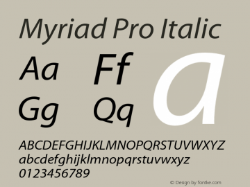 Myriad Pro Italic Version 2.007;PS 002.000;Core 1.0.38;makeotf.lib1.7.9032图片样张