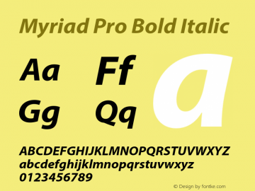 Myriad Pro Bold Italic Version 2.092;PS 2.000;hotconv 1.0.67;makeotf.lib2.5.29150图片样张