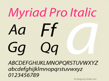 Myriad Pro Italic Version 2.006;PS 002.000;Core 1.0.38;makeotf.lib1.6.6565图片样张