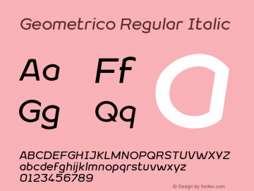 Geometrico Italic Version 2.000 | web-TT Font Sample