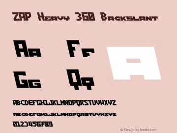 ZAP Heavy 360 Backslant Version 1.000;hotconv 1.0.109;makeotfexe 2.5.65596 Font Sample