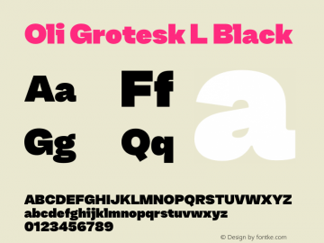 Oli Grotesk L Black Version 1.000 | w-rip DC20190830 Font Sample