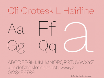 Oli Grotesk L Hairline Version 1.000 | w-rip DC20190830 Font Sample