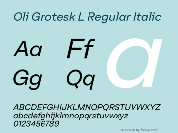 Oli Grotesk L Regular Italic Version 1.000 | w-rip DC20190830图片样张