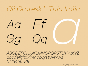 Oli Grotesk L Thin Italic Version 1.000 | w-rip DC20190830 Font Sample