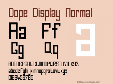 Dope Display Normal Version 1.000;PS 001.000;hotconv 1.0.88;makeotf.lib2.5.64775 Font Sample