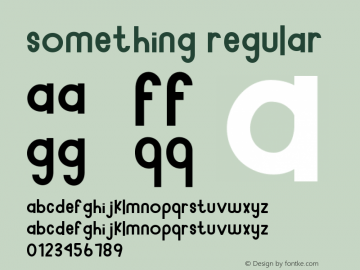 Something Version 1.001;Fontself Maker 3.5.1 Font Sample