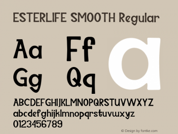 ESTERLIFE SMOOTH Version 1.00;January 3, 2021;FontCreator 12.0.0.2525 64-bit Font Sample