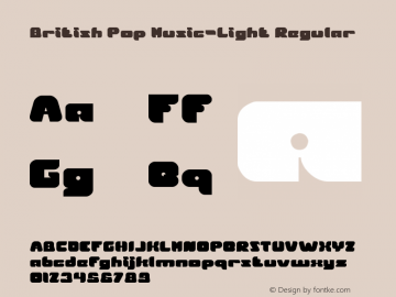 British Pop Music-Light Version 1.00;January 22, 2020;FontCreator 11.5.0.2430 64-bit图片样张