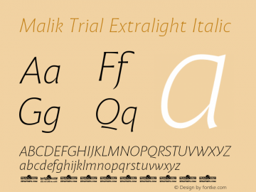 Malik Trial Extralight Italic Version 1.000 Font Sample