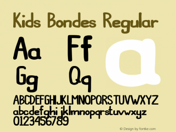 Kids Bondes Regular Version 1.00;October 22, 2020;FontCreator 13.0.0.2672 64-bit Font Sample