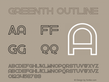 Greenth Outline Version 1.002;Fontself Maker 3.3.0 Font Sample