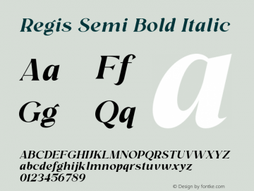 Regis-SemiBoldItalic Version 1.000 Font Sample