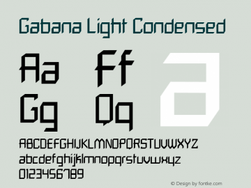 Gabana Light Condensed Version 1.000 Font Sample