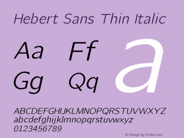 Hebert Sans Thin Italic Version 2.00;September 17, 2020;FontCreator 13.0.0.2681 64-bit; ttfautohint (v1.8.3)图片样张