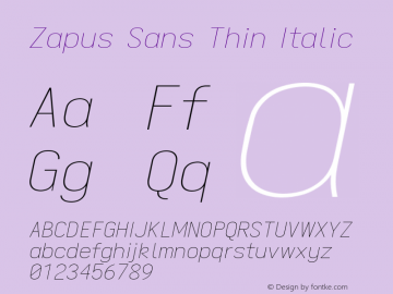 Zapus Sans Thin Italic Version 1.00;October 14, 2020;FontCreator 13.0.0.2655 64-bit; ttfautohint (v1.8.3) Font Sample