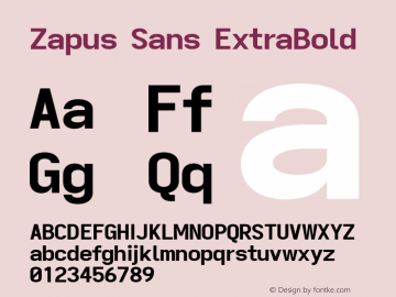 Zapus Sans ExtraBold Version 1.00;October 14, 2020;FontCreator 13.0.0.2655 64-bit; ttfautohint (v1.8.3)图片样张