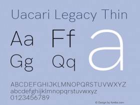 Uacari Legacy Thin Version 2.022;October 17, 2020;FontCreator 13.0.0.2681 64-bit; ttfautohint (v1.8.3)图片样张