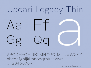 Uacari Legacy Thin Version 2.022;October 17, 2020;FontCreator 13.0.0.2681 64-bit; ttfautohint (v1.8.3)图片样张
