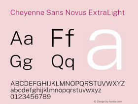 Cheyenne Sans Novus ExtraLight Version 1.007;November 28, 2020;FontCreator 13.0.0.2655 64-bit图片样张