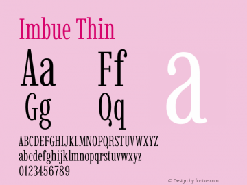 Imbue Thin Version 1.102 Font Sample