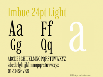 Imbue 24pt Light Version 1.102 Font Sample