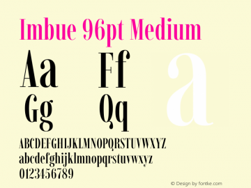 Imbue 96pt Medium Version 1.102 Font Sample